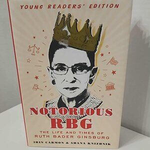 Notorious RBG Young Readers' Edition